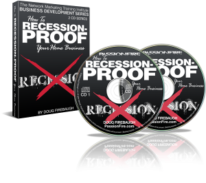 How To Recession Proof Your Home Business by Doug Firebaugh